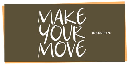 Make Your Move Font Poster 1