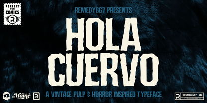 Hola Cuervo Font Poster 1