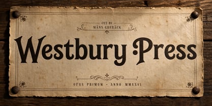 Westbury Press Font Poster 1