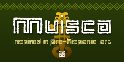 Muisca Font Poster 1