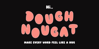 Dough Nougat Font Poster 1