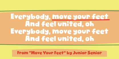 Move Your Feet Font Poster 2