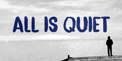 All Is Quiet Pro Font Poster 1