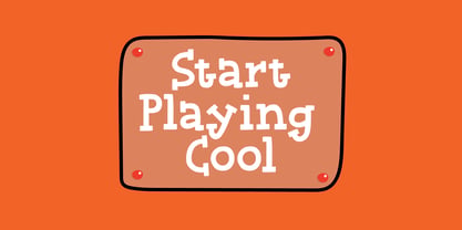 Start Playing Cool Font Poster 1