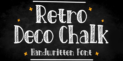 Retro Deco Chalk Font Poster 1