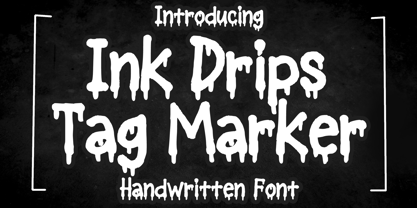 Ink Drips Tag Marker Font Poster 1