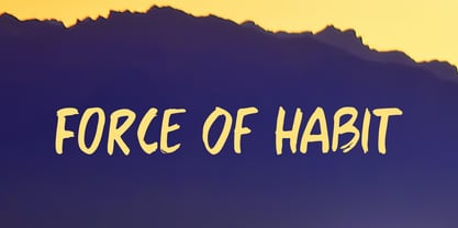 Force Of Habit Pro Font Poster 1