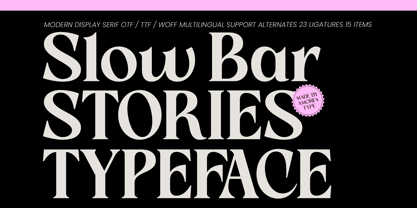 Slow Bar Stories Font Poster 1