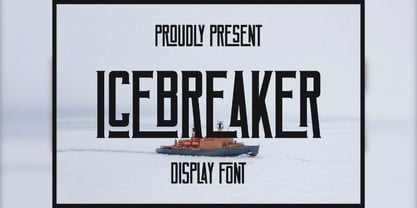 Icebreaker Font Poster 1