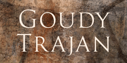 Goudy Trajan Pro Font Poster 5