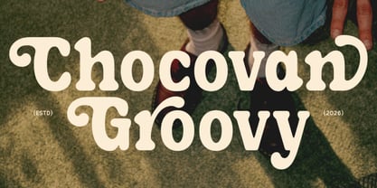 Chocovan Groovy Font Poster 1