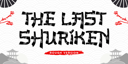 The Last Shuriken Rough Font Poster 1