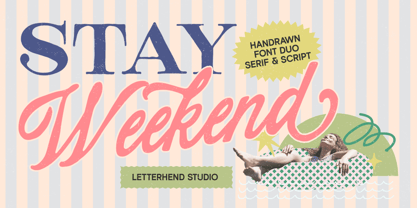 Stay Weekend Font Poster 1
