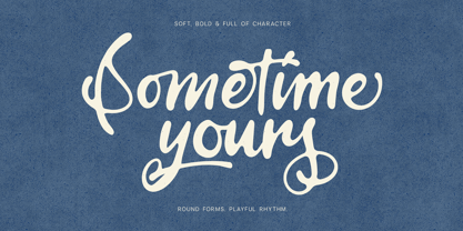 Sometime Yours Font Poster 14