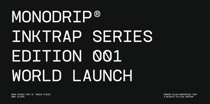 TBJ Monodrip Inktrap Font Poster 1