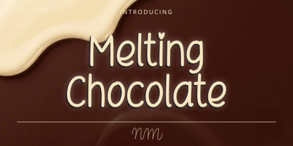 NmMeltingChocolate Font Poster 1