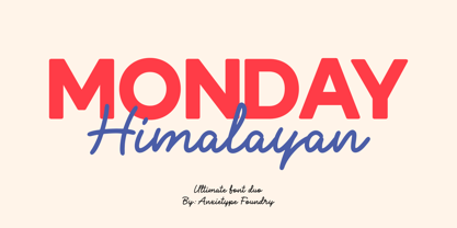 Monday Himalayan Font Poster 1