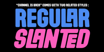 Channel Is Back Font Poster 2