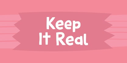 Keep It Real Font Poster 1