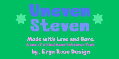 Uneven Steven Font Poster 1
