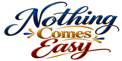 Nothing Comes Easy Font Poster 1