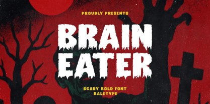 Brain Eater Font Poster 1