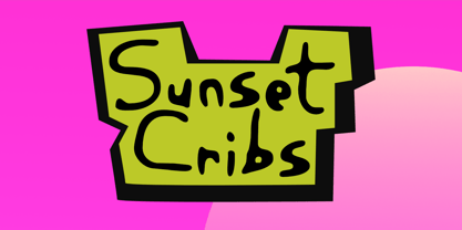 Sunset Cribs Font Poster 1