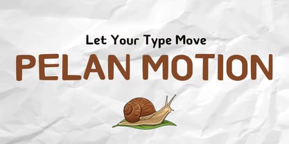 Pelan Motion Font Poster 1