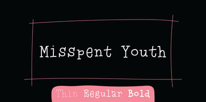 Misspent Youth Font Poster 1