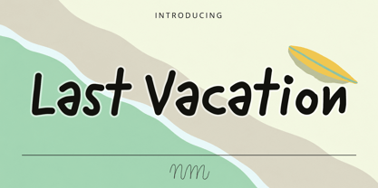NmLastVacation Font Poster 1