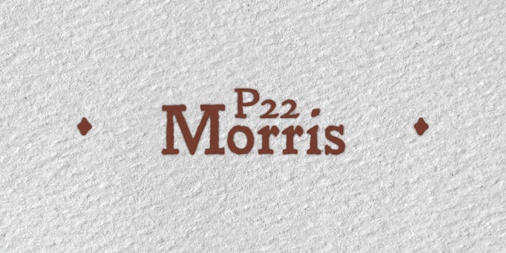 P22 Morris Font Poster 7