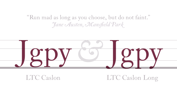 LTC Caslon™