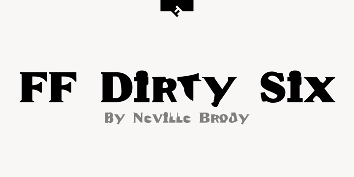 FF Dirty Six Font Poster 1