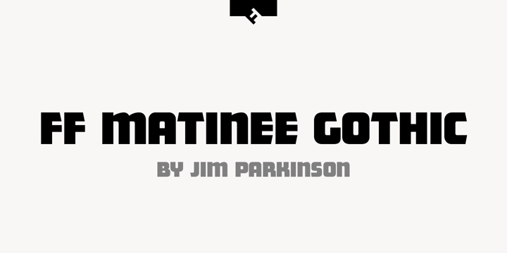 FF Matinee Gothic Font Poster 1