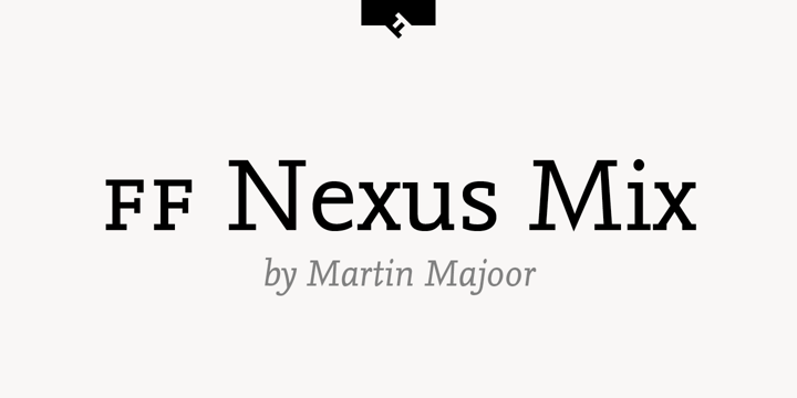 FF Nexus Mix Font Poster 1