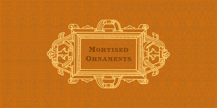 Mortised Ornaments Font Poster 1