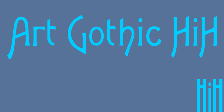 Art Gothic HiH Font Poster 1