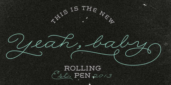 Rolling Pen Font Poster 6