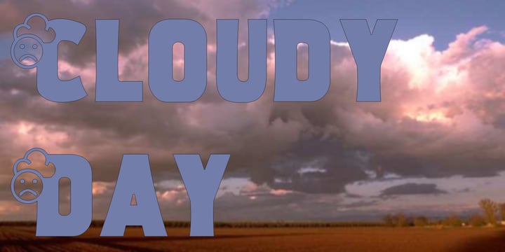 Cloudy Day Font Poster 5