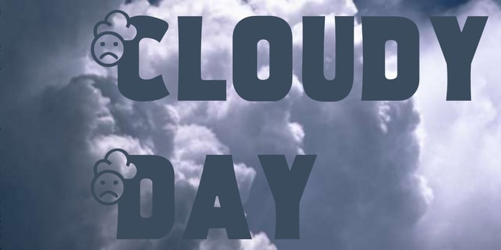 Cloudy Day Font Poster 4