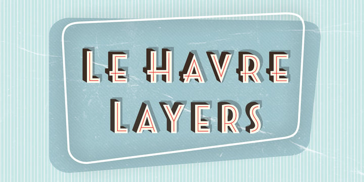 Le Havre Layers Font Poster 1