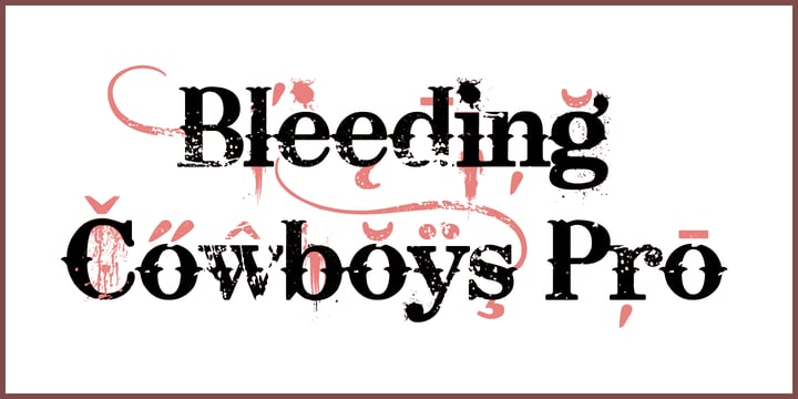 Bleeding Cowboys Pro Font Poster 1