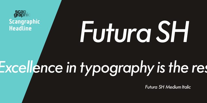 Futura SH Font Poster 2