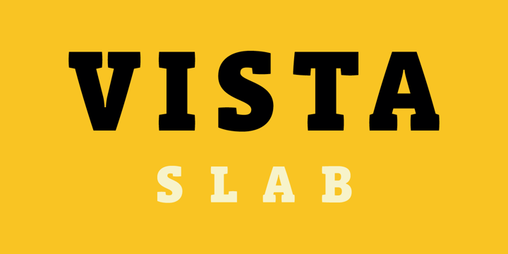 Vista Slab Font Poster 1
