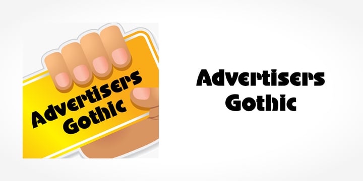 Advertisers Gothic Font Poster 1