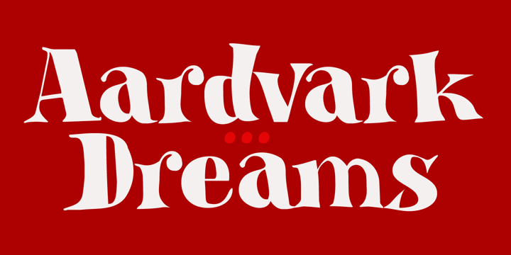 Aardvark Dreams Font Poster 1