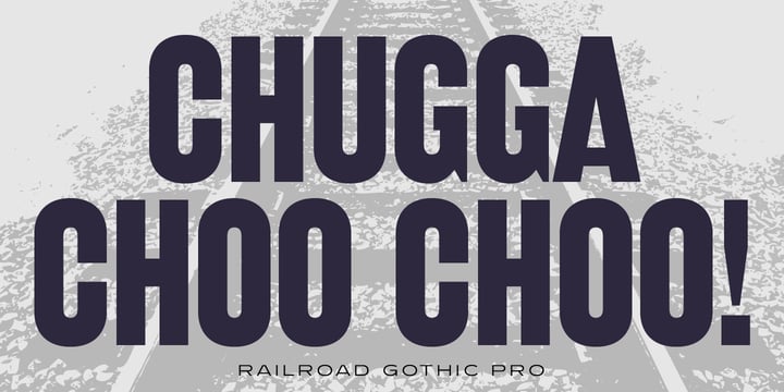 Railroad Gothic Pro™