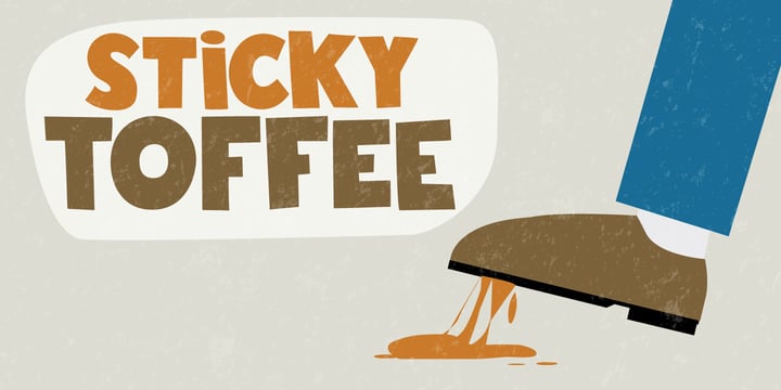 Sticky Toffee Font Poster 2
