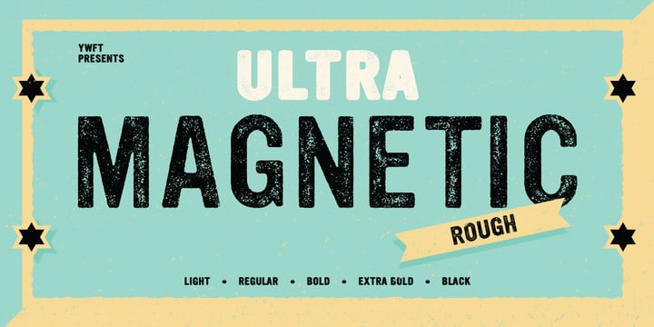 YWFT Ultramagnetic Rough Font Poster 9