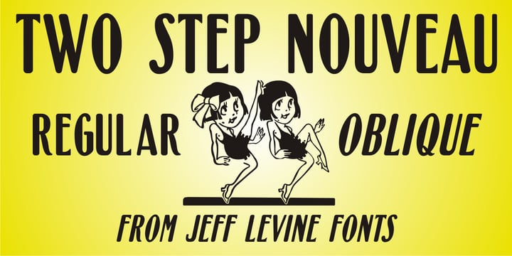 Two Step Nouveau JNL Font Poster 1
